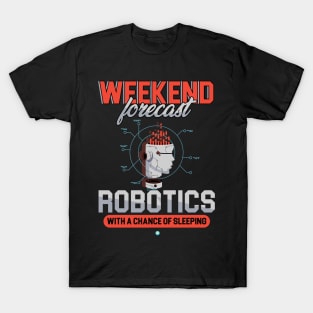 Funny Robotics Gift T-Shirt